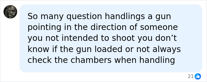 Facebook comment questioning gun handling and stressing checking chambers