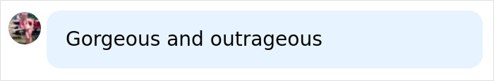 Image of a chat bubble saying Gorgeous and outrageous. Kim Kardashian's wardrobe often features daring outfits.