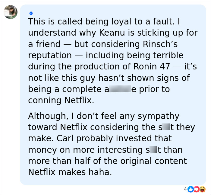Comment discussing Keanu Reeves loyalty amid Netflix fraud controversy Comment discussing Keanu Reeves loyalty amid Netflix fraud controversy