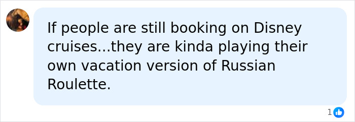 A social media comment discussing Disney cruises and likening booking one to playing Russian Roulette, implying potential chaos for kids.