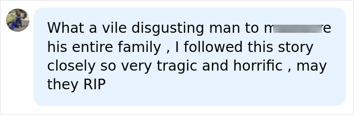 Comment calling Chris Watts vile and tragic in family m****r