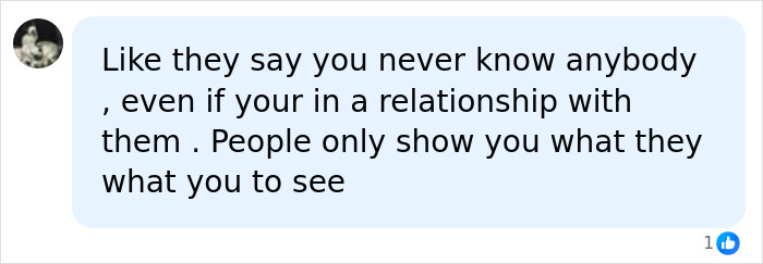 Comment about not truly knowing people in relationships