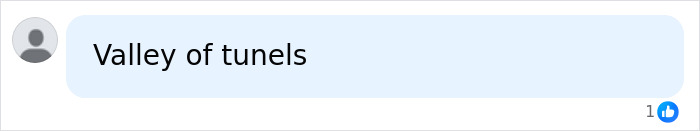 Comment referencing valley of tunnels related to Jerusalem tunnel