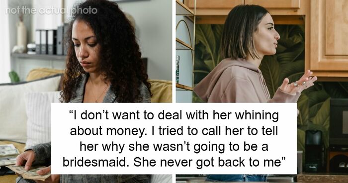 Woman Asks All Close Friends To Be Her Bridesmaid, Except For One And Shares Her Controversial Reason