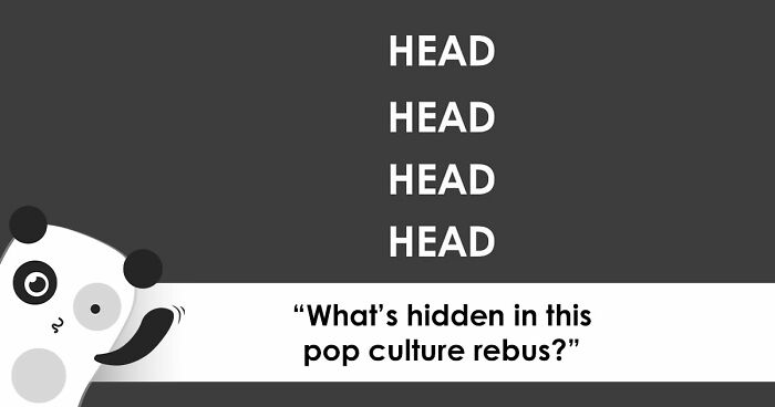 “Is Your IQ Above Average?”: Try Solving These 20 Pop Culture Rebuses And Prove It