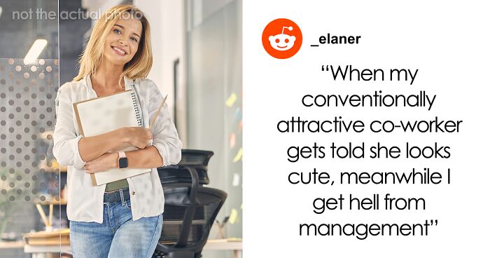 38 Crazy Stories About “Pretty Privilege” That Prove It’s Undeniable