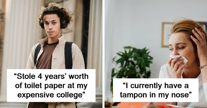 “I Can’t Stop Laughing”: 67 Weird Little Confessions People Couldn’t Keep To Themselves