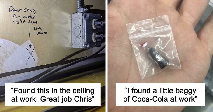 66 Of The Most Interesting And Weird Things People Found At Work