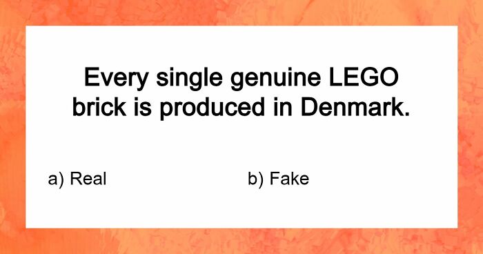“Are You Smarter Than Average?”: Prove It With 20 ‘Real Or Fake’ General Knowledge Questions