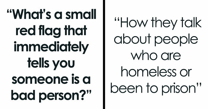 30 Tiny Red Flags That People Say Reveal More About Someone Than You’d Expect