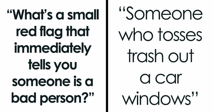 30 Tiny Red Flags That People Say Reveal More About Someone Than You’d Expect