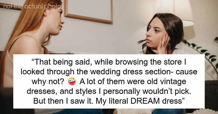 Woman Refuses To Lend Her Dream Wedding Dress For Friend’s Fantasy Photoshoot, Drama Explodes