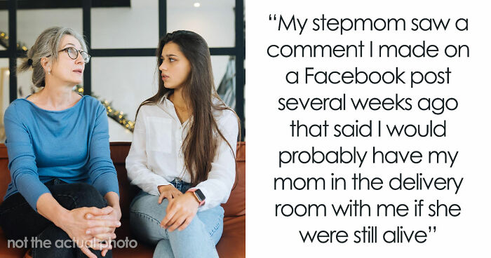 Overbearing Stepmom Insists On Being In Woman’s Delivery Room, Starts A Feud When Turned Down