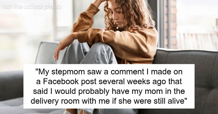 Overbearing Stepmom Insists On Being In Woman’s Delivery Room, Starts A Feud When Turned Down
