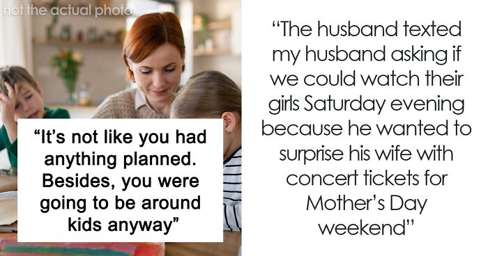 Mom Is Accused Of “Throwing A Tantrum” After Refusing To Babysit Friends’ Kids On Mother’s Day