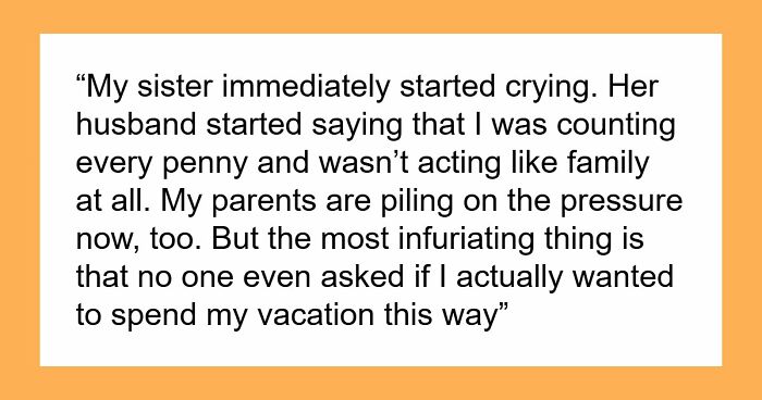 Sis Goes On Vacay While Deep In Debt To Her Brother, Then Calls Him Selfish For Refusing To Babysit