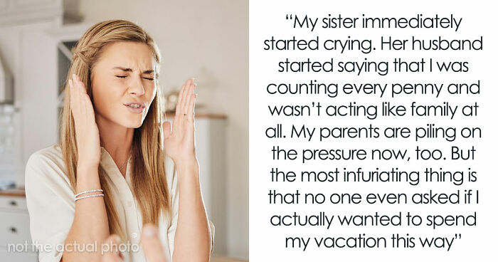 Sis Goes On Vacay While Deep In Debt To Her Brother, Then Calls Him Selfish For Refusing To Babysit