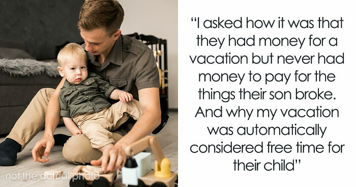 Sis Goes On Vacay While Deep In Debt To Her Brother, Then Calls Him Selfish For Refusing To Babysit