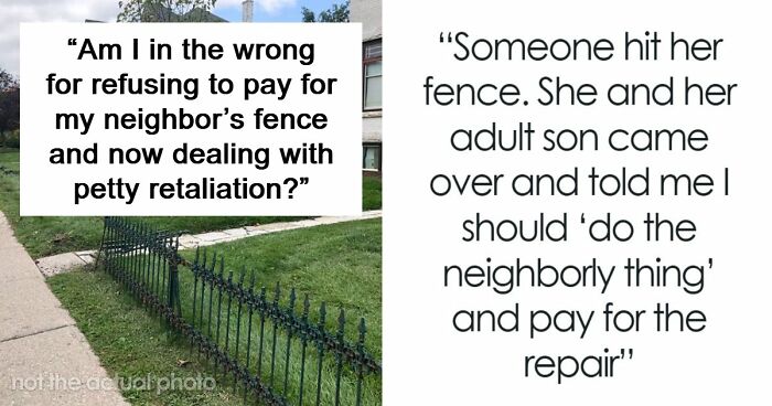 Man Shocked By How Neighbors React To Him Refusing To Pay For Their Fence