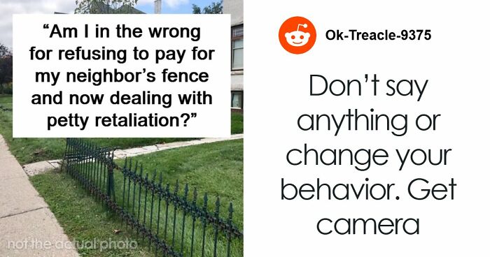 Man Shocked By How Neighbors React To Him Refusing To Pay For Their Fence
