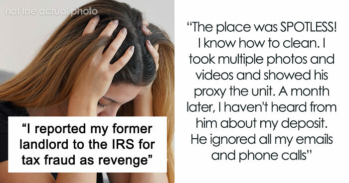 Greedy Landlord Regrets Lying Just To Keep The Deposit, Loses Everything After IRS Gets Involved