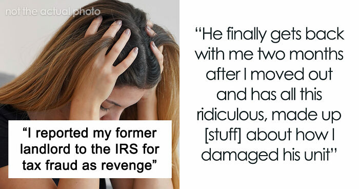 Greedy Landlord Regrets Lying Just To Keep The Deposit, Loses Everything After IRS Gets Involved