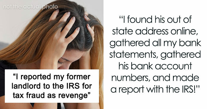 Greedy Landlord Regrets Lying Just To Keep The Deposit, Loses Everything After IRS Gets Involved