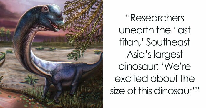 Giant Dinosaur Skeleton Found In Thailand, The Nagatitan, May Be The Largest Dinosaur Of The Region