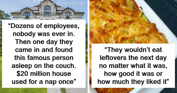60 Things And Actions So Out-Of-Touch Only The Ultra-Rich Could Do Them