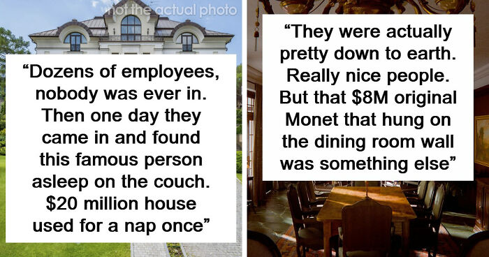 60 Things And Actions So Out-Of-Touch Only The Ultra-Rich Could Do Them