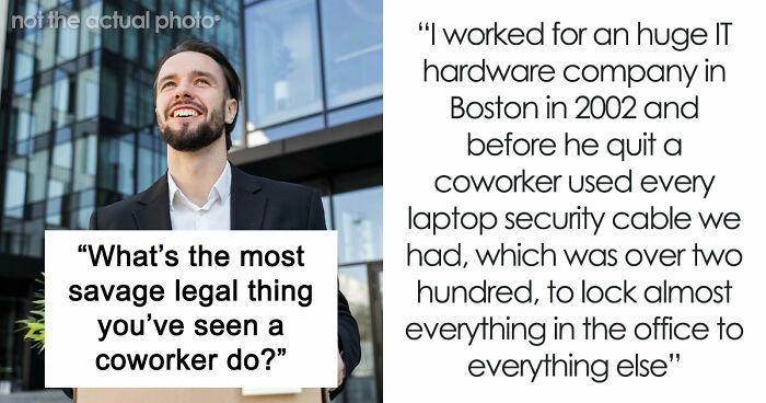37 Employees Who Technically Broke No Rules But Still Caused Absolute Chaos