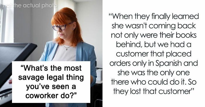37 Savage Things Employees Did To Coworkers And Bosses That Were Somehow Totally Legal