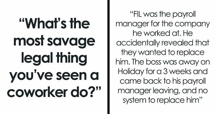 37 Savage Things Employees Did To Coworkers And Bosses That Were Somehow Totally Legal