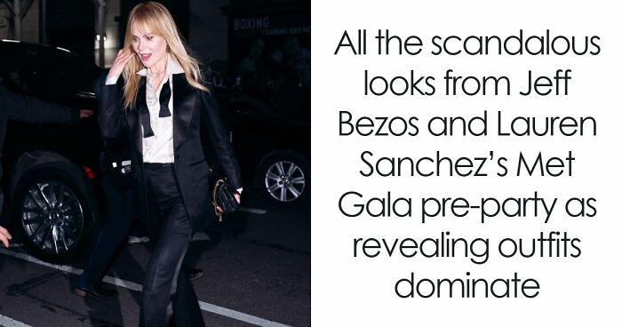 All The Scandalous Looks From Jeff Bezos And Lauren Sanchez’s Met Gala Pre-Party As Revealing Outfits Dominate