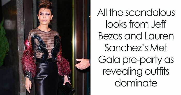 All The Scandalous Looks From Jeff Bezos And Lauren Sanchez’s Met Gala Pre-Party As Revealing Outfits Dominate