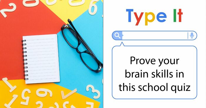 If You Can Beat This 26-Question School Quiz, Your Brain Is Still Sharp