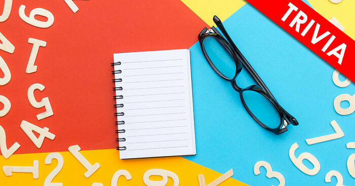 If You Can Beat This 26-Question School Quiz, Your Brain Is Still Sharp