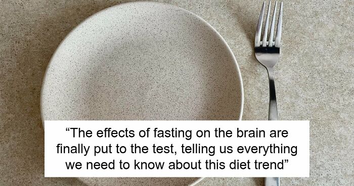 Researchers Just Made A Surprising Discovery About Fasting And The “Mind-Dumbing” Myth About It