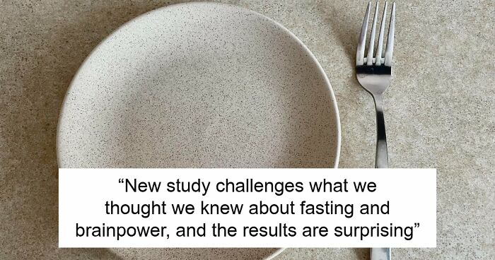 Researchers Just Made A Surprising Discovery About Fasting And The “Mind-Dumbing” Myth About It