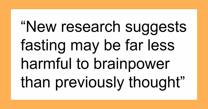 Researchers Just Made A Surprising Discovery About Fasting And The “Mind-Dumbing” Myth About It