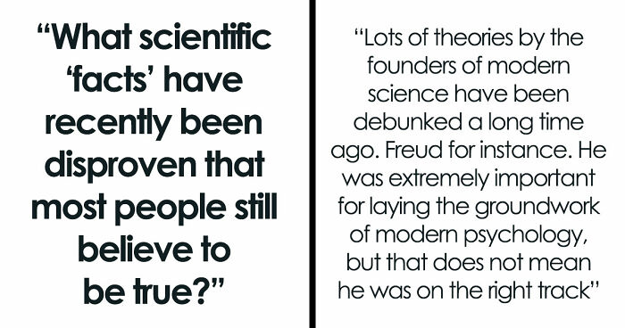 33 Things Everyone Accepts As Fact That Have Actually Been Proven Wrong
