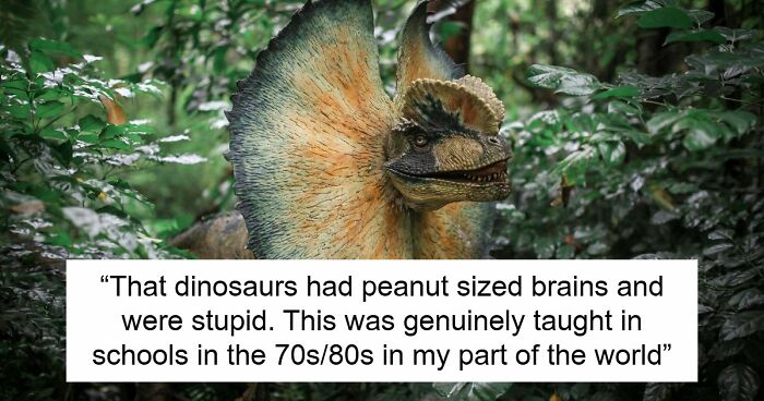 33 Things Everyone Accepts As Fact That Have Actually Been Proven Wrong