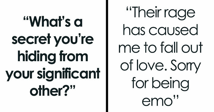 36 People Reveal The Secrets They’re Still Hiding From Their Significant Others