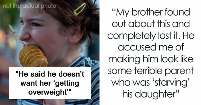 Woman Secretly Buys Niece Food After Brother’s Sexist And Fatphobic Comment, He Loses It