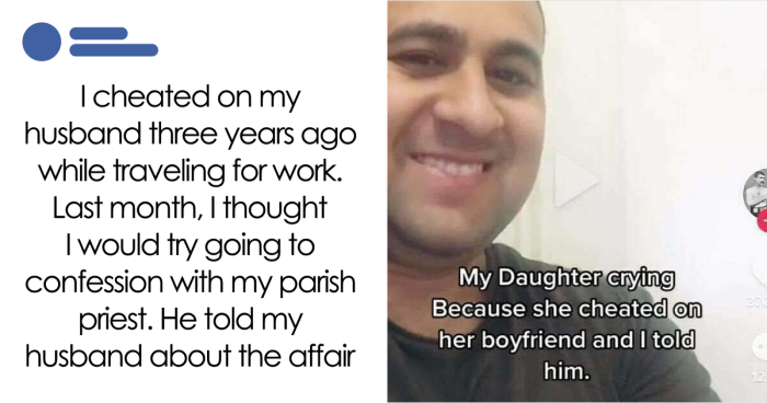 “I Cheat, Get Caught, We Pray Together”: 57 Cheating Stories That’ll Have The Virgin Mary Clutching Her Pearls