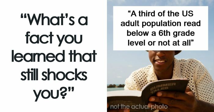 People Are Sharing Their Favorite Shocking Facts, And These 48 Are Beyond Fascinating