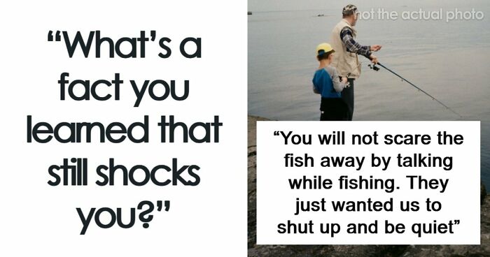 People Are Sharing Their Favorite Shocking Facts, And These 48 Are Beyond Fascinating
