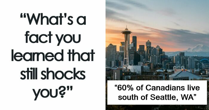 People Are Sharing Their Favorite Shocking Facts, And These 48 Are Beyond Fascinating