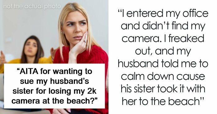 Woman Threatens To Sue Irresponsible Sister-In-Law, Husband’s Suggested “Fix” Only Makes It Worse