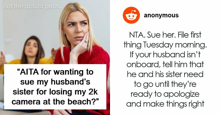 Woman Threatens To Sue Irresponsible Sister-In-Law, Husband’s Suggested “Fix” Only Makes It Worse